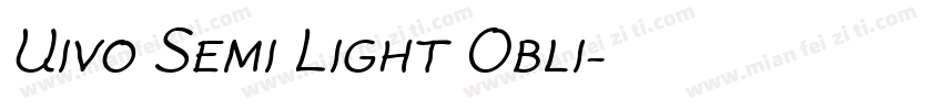 Uivo Semi Light Obli字体转换